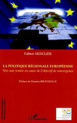 Télécharger le livre :  La politique régionale européenne