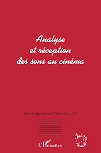 Télécharger le livre :  Analyse et réception des sons au cinéma