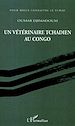 Télécharger le livre :  Un vétérinaire tchadien au Congo