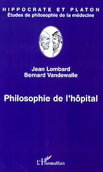 Télécharger le livre :  Philosophie de l'hôpital