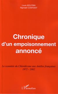 Télécharger le livre :  Chronique d'un empoisonnement annoncé