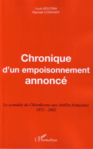 Téléchargez le livre :  Chronique d'un empoisonnement annoncé