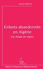 Télécharger le livre :  Enfants abandonnés en Algérie
