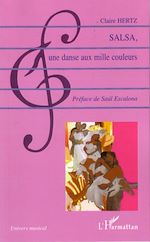 Télécharger le livre :  Salsa, une danse aux mille couleurs