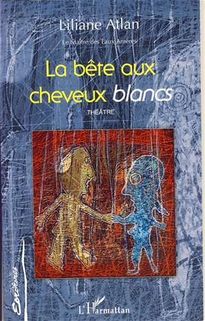 Download the eBook: La bête aux cheveyx blancs