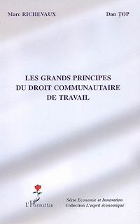 Télécharger le livre :  Les grands principes du droit communautaire de travail