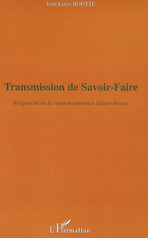 Téléchargez le livre :  Transmission de savoir-faire