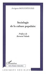 Download this eBook Sociologie de la culture populaire