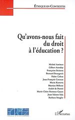 Télécharger le livre :  Qu'avons-nous fait du droit à l'éducation ?