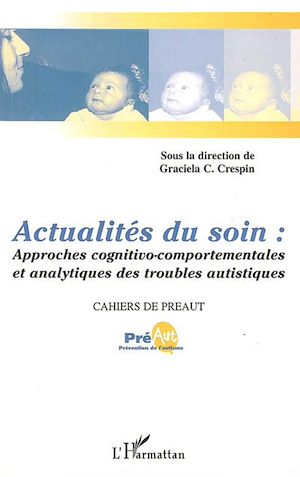 Téléchargez le livre :  Actualités du soin