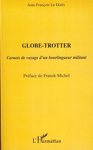Téléchargez le livre :  Globe-trotter