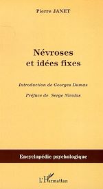 Télécharger le livre :  Névroses et idées fixes - Volume I