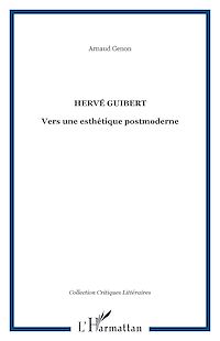 Télécharger le livre :  Hervé Guibert