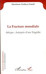 Télécharger le livre :  La Fracture mondiale