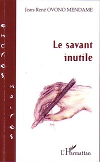 Télécharger le livre :  Le savant inutile