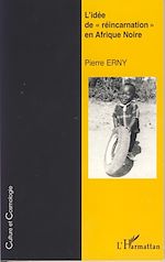 Télécharger le livre :  L'idée de "réincarnation" en Afrique Noire