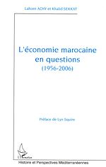 Télécharger le livre :  L'économie marocaine en questions (1956-2006)