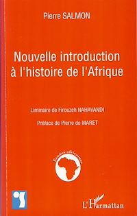 Téléchargez le livre :  Nouvelle introduction à l'histoire de l'Afrique