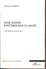 Download this eBook René Girard : épistémologie du sacré