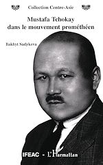 Télécharger le livre :  Mustafa Tchokay dans le mouvement prométhéen