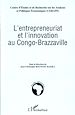 Télécharger le livre :  L'entrepreneuriat et l'innovation au Congo-Brazzaville
