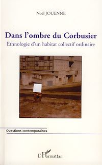 Télécharger le livre :  Dans l'ombre du Corbusier