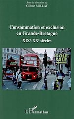 Télécharger le livre :  Consommation et exclusion en Grande-Bretagne