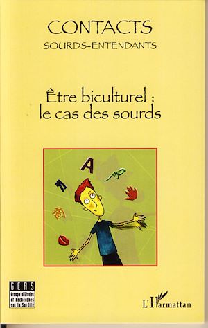 Téléchargez le livre :  Etre biculturel : le cas des sourds