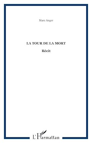 Téléchargez le livre :  La Tour de la mort
