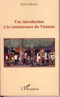 Télécharger le livre :  Une introduction à la connaissance du Vietnam