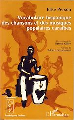 Download this eBook Vocabulaire hispanique des chansons et des musiques populaires caraïbes