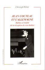 Télécharger le livre :  Jean Cocteau et l'Allemagne