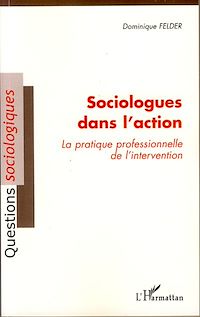 Télécharger le livre :  Sociologues dans l'action