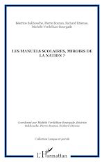 Télécharger le livre :  Les manuels scolaires, miroirs de la nation ?