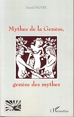 Download this eBook Mythes de la Genèse, genèse des mythes