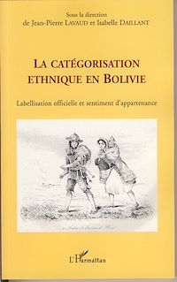 Télécharger le livre :  La catégorisation ethnique en Bolivie