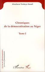 Télécharger le livre :  Chroniques de la démocratisation au Niger