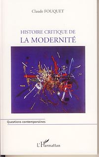 Télécharger le livre :  Histoire critique de la modernité
