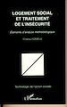 Télécharger le livre :  Logement social et traitement de l'insécurité