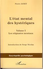 Télécharger le livre :  L'Etat mental des hystériques (Volume I)
