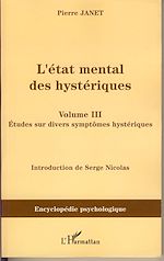 Télécharger le livre :  L'Etat mental des hystériques (Volume III)