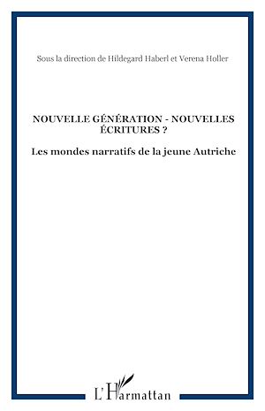 Téléchargez le livre :  Nouvelle génération - nouvelles écritures ?