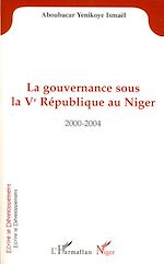 Télécharger le livre :  La gouvernance sous la Vè République au Niger