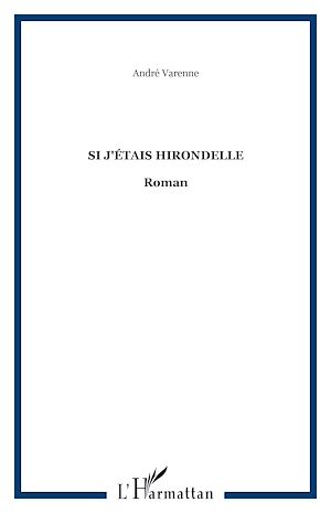 Téléchargez le livre :  Si j'étais hirondelle