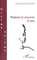 Télécharger le livre :  Madame la ministre et moi