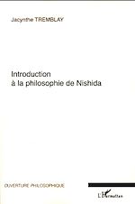 Download this eBook Introduction à la philosophie de Nishida