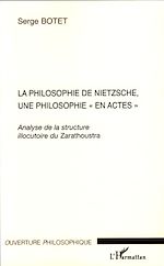Download this eBook La philosophie de Nietzsche, une philosophie "en actes"