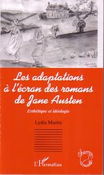 Télécharger le livre :  Les adaptations à l'écran des romans de Jane Austen