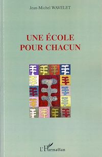 Télécharger le livre :  Une école pour chacun