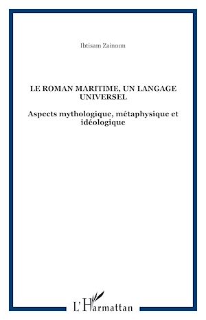Téléchargez le livre :  Le roman maritime, un langage universel